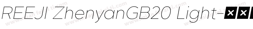 REEJI ZhenyanGB20 Light字体转换